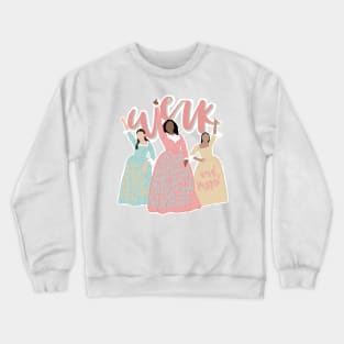 Sisters Werk Crewneck Sweatshirt